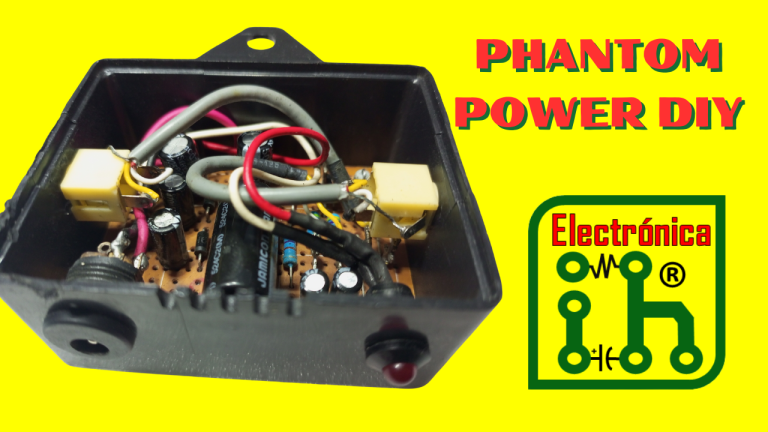 Phantom Power 48V casero (DIY) para micrófonos de condensador